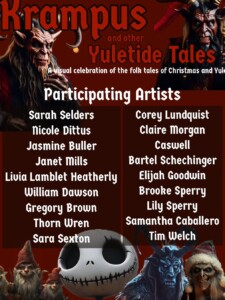 Encarte da exposição coletiva "Krampus and other Yuletide Tales", na Cali Commons Gallery, em Omaha, Nebraska, EUA Encarte da exposição coletiva "Krampus and other Yuletide Tales", na Cali Commons Gallery, em Omaha, Nebraska, EUA